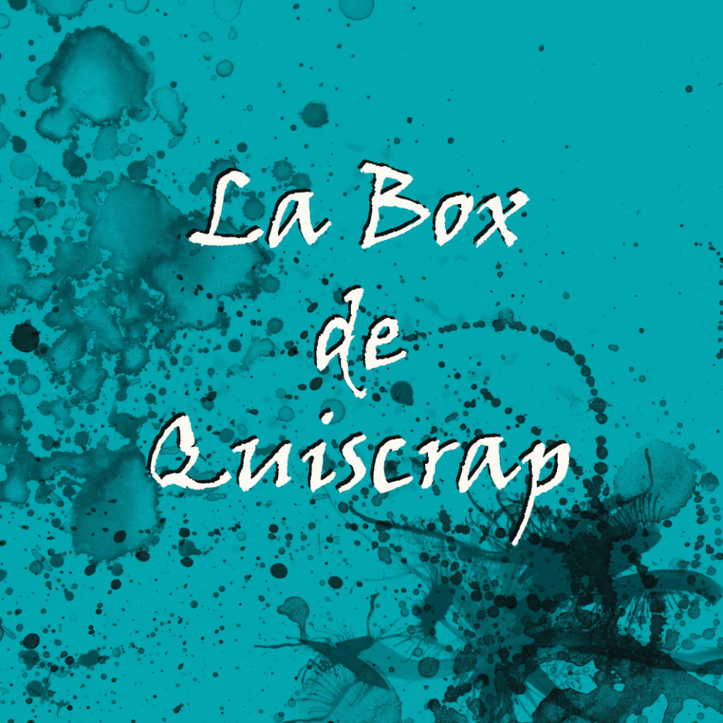 la box de quiscrap