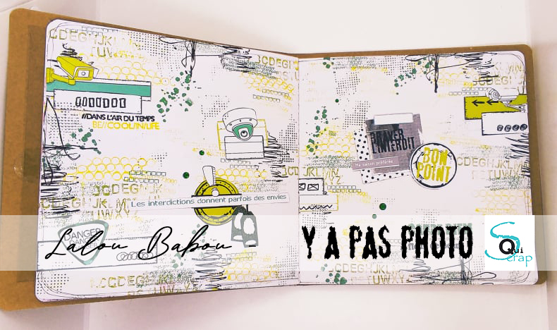 You are currently viewing Du Art Journal avec la collection Y a pas photo signé Lalou Babou