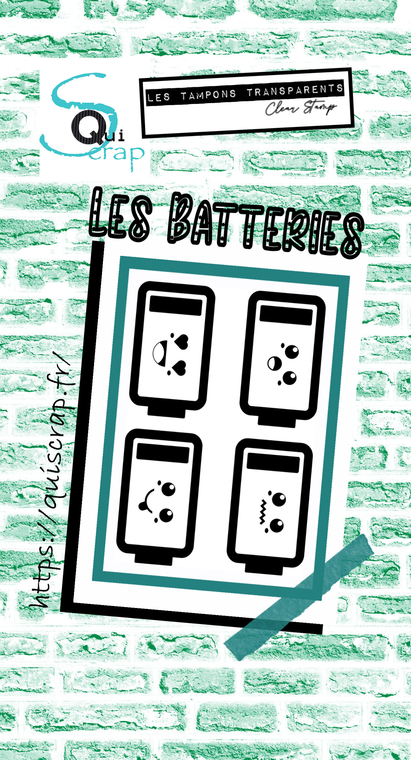 Tampon clear – Les Batteries – de Quiscrap