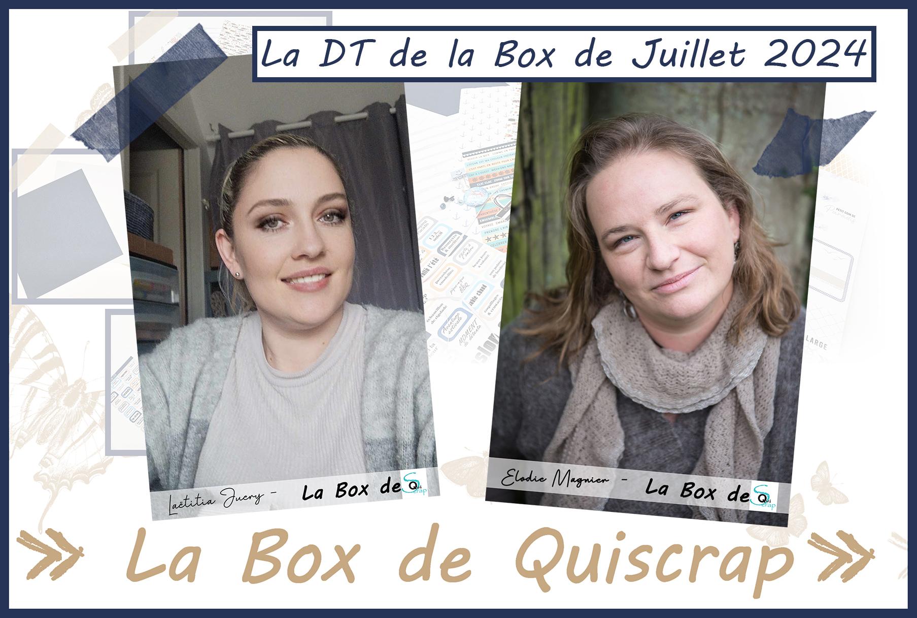 You are currently viewing La DT de la Box de Juillet 2024: Elodie Magnier et Laëtitia Juery