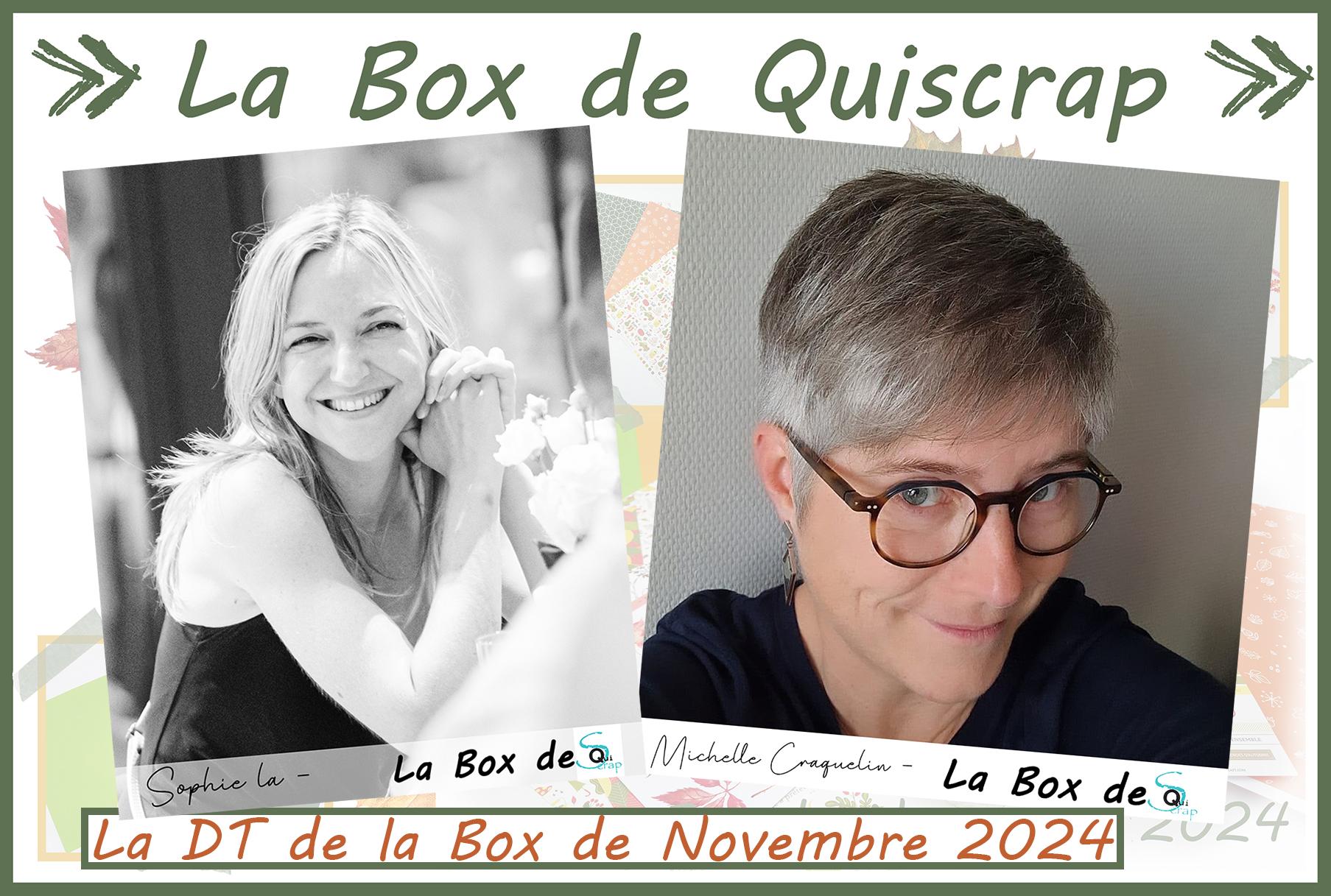 You are currently viewing Les invitées créatives de la Box de Novembre 2024 sont Michelle Craquelin et Sophie La