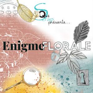 Collection Enigme Florale