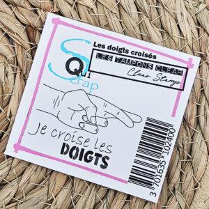 Tampons clear – Les doigts croisés – Quiscrap