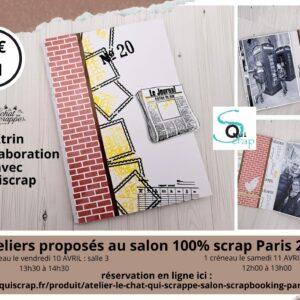 Atelier Le Chat qui scrappe Salon Scrapbooking Paris Les Pyramides (date et horaires à choisir dans le menu déroulant)