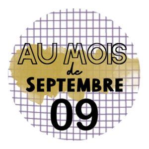 Badge 32mm – Au mois de Septembre – Quiscrap