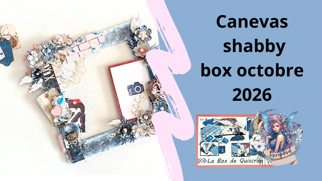 You are currently viewing Tuto n°5 pour la Box d&rsquo;Octobre 2026 par Valérie Lejeune