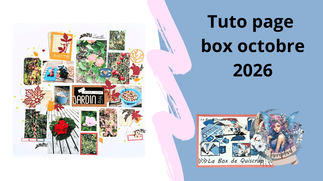 You are currently viewing Tuto n°1 pour la Box d&rsquo;Octobre 2026 par Valérie